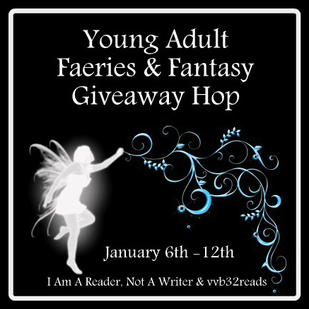 Young Adult Faeries & Fantasy Giveaway Hop!